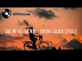 Take Me All The Way Loving Caliber Lyrics