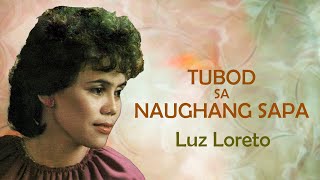 Video thumbnail of "Tubod Sa Naughang Sapa By Luz Loreto (With Lyrics)"