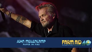 John Mellencamp – Paper in Fire (Live at Farm Aid 40)