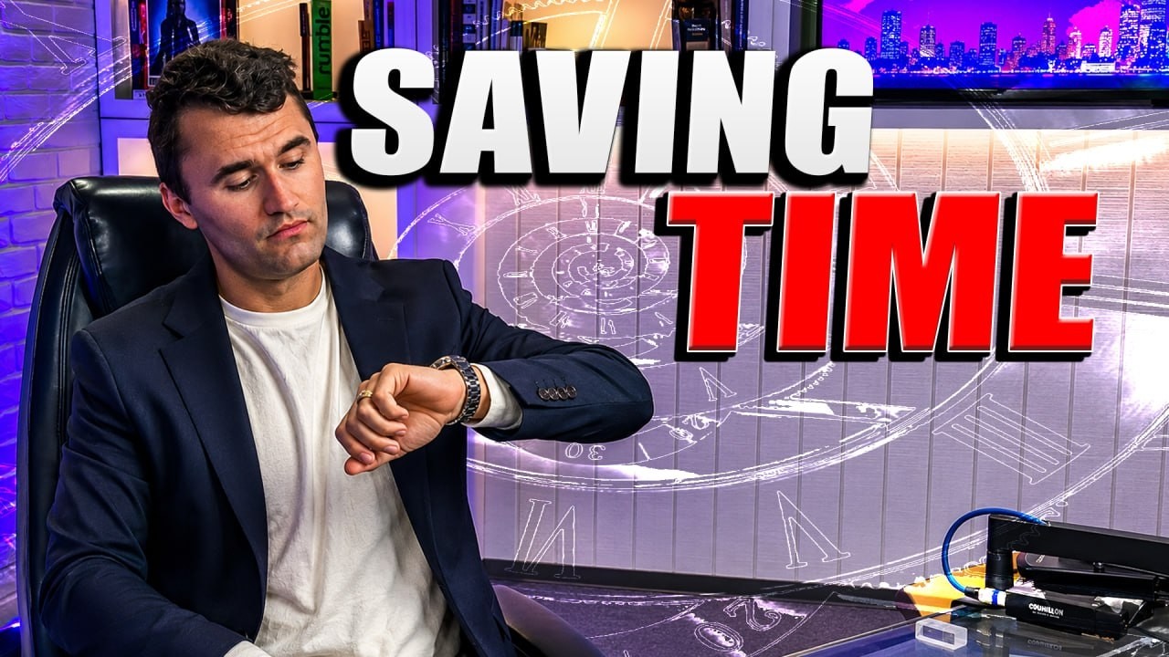 Charlie Kirk's Take on Daylight Saving Time