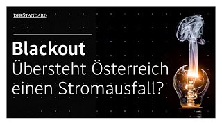 Blackout: Übersteht Österreich einen Stromausfall?