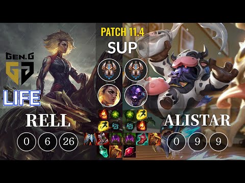 GEN Life Rell vs Alistar Sup - KR Patch 11.4