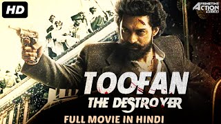 Nandamuri Kalyan Ram's TOOFAN THE DESTROYER - Hindi Dubbed Full Movie | Action Movie | Sonal Chauhan