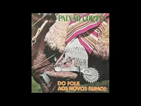 Paixão Côrtes  Tempo de Farrapo