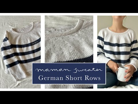 Maman Sweater - German Short Rows | Knitting Tutorial | Wild Knits Glasgow