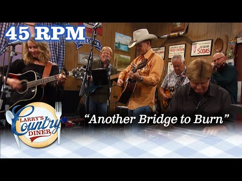 Country Supergroup 45 RPM performs Country standard ANOTHER BRIDGE TO BURN