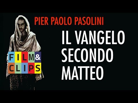 Il Vangelo secondo Matteo - Film Completo Full Movie by Film&Clips