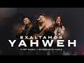 EXALTAMOS YAHWEH FHOP MUSIC INCESSANTE MUSIC