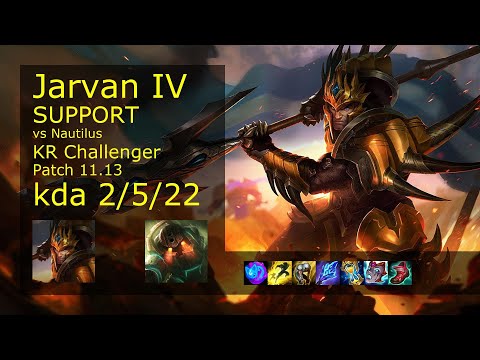 Jarvan IV Support vs Nautilus - KR Challenger 2/5/22 Patch 11.13 Gameplay // [롤] 자르반 4세 vs 노틸러스 서폿