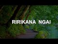 Ririkana Ngai