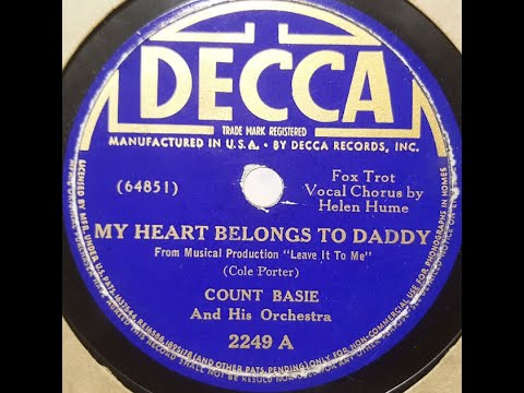 Count Basie and His Orchestra "My Heart Belongs to Daddy" (January 5, 1939) Cole Porter classic song