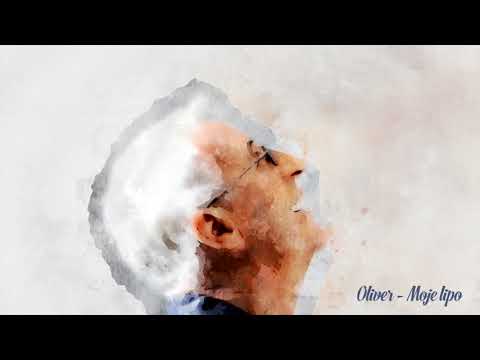 Oliver Dragojević - Moje lipo