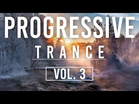 ♫ Progressive Trance Mix | February 2024 Vol. 3 ♫