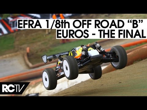 EFRA1/8th Off Road "B" Euros 2015 - The Final