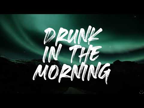 Lukas Graham - Drunk In The Morning (Lyrics)