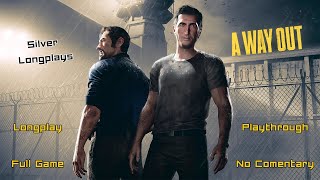 A Way Out - No Commentary Full Gameplay Walkthrough (Longplay)