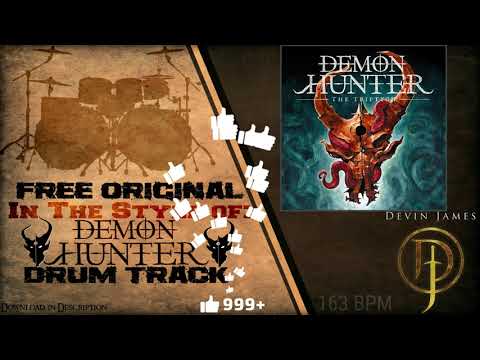 Demon Hunter Styled Free Original Drum Track - 163 BPM (FREE DOWNLOAD)