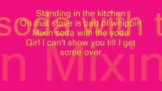 Standing In the Kitchen By Yo gotti With Lyrics
