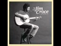 Jim Croce - Speedball Tucker
