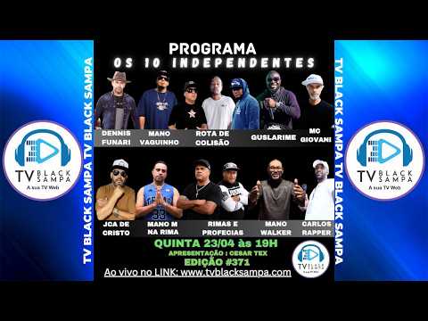 Programa Os 10 Independentes #371 - Clipes de Artistas Independentes que você precisa ver!