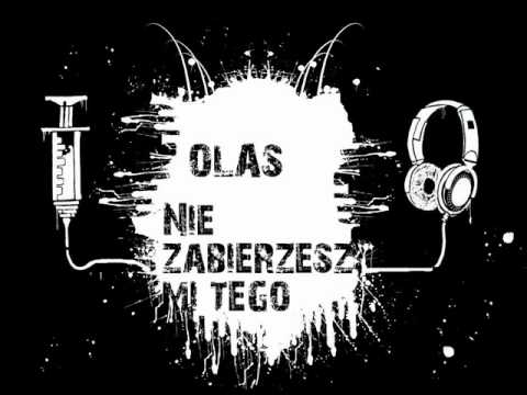 OLAS - Nie Zabierzesz Mi Tego 2012