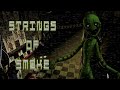 STRINGS OF SMOKE FNAF 3 Music PHANTOM PUPPET