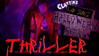Claytin's "lip sing" Halloween Special: Thriller