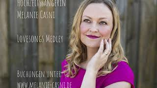 Sängerin für Hochzeit Raum Stuttgart & Ludwigsburg ~ Melanie Casni ~ Hochzeitsmusik Medley