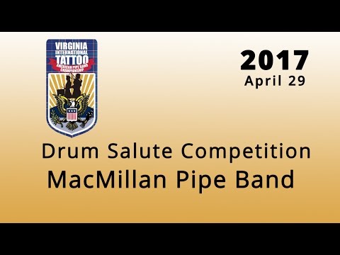 MacMillan Pipe Band - Drum Salute - 2017 American Pipe Band Championship - Norfolk, VA