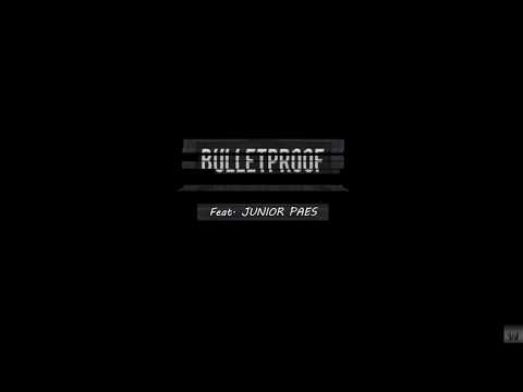 Wolf - Bulletproof ( Feat. Junior Paes )