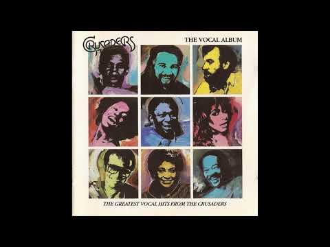 The Crusaders Feat. Bill Withers - Soul Shadows