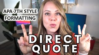 How to format direct quotes in APA 7th style