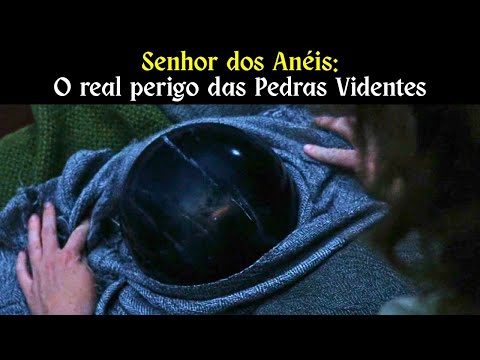 The real danger of the Seeing Stones | Lord of the Rings