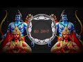 Ram Naam Ka Jhanda Pawan Singh Dj Remix Jai Shree Ram DJ 24 7 Ram Navami Song Dj Remix DJ