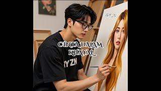 Download lagu CINTA DALAM KHAYAL – Lagu Romantis Penuh Imajinasi | Lyric Video mp3 Download lagu CINTA DALAM KHAYAL – Lagu Romantis Penuh Imajinasi | Lyric Video mp3