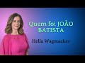 Ep 24 QUEM FOI JOÃO BATISTA Lucas 3