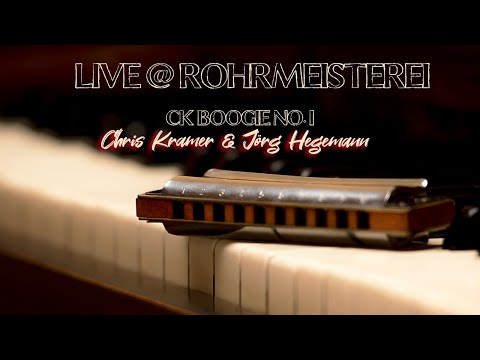 Chris Kramer feat. Jörg Hegemann | CK Boogie No.1@ Rohrmeisterei Unplugged