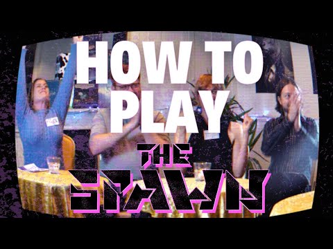 How to Play The Spawn