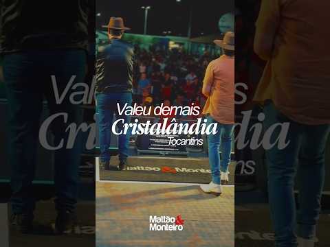 Cristalândia/TO, 73 anos de muita história! ❤️🎤 #MattaoEMonteiro #Show #Sertanejo #Cristalandia