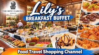 ✨ The Ritz-Carlton, Bangkok 🇹🇭 | Lily’s Buffet Breakfast Review & Hotel Faciliti