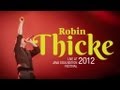 Robin Thicke "Love After War" live at Java Soulnation 2012