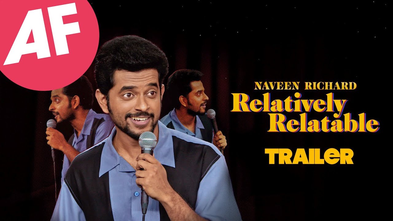 Relatively Relatable - NAVEEN RICHARD | STAND UP SPECIAL- TRAILER