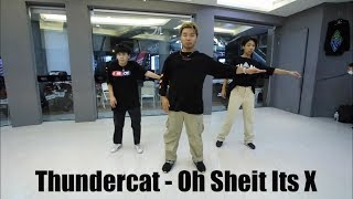 NIAS/MAX POPPING choreography/Thundercat - Oh Sheit It&#39;s X