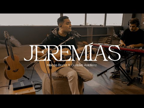 JEREMÍAS – Marcos Brunet ft. @GustavoAstellano