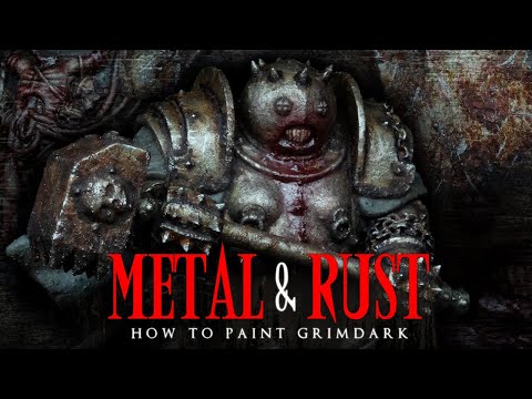 METAL & RUST Painting Effects from HELL || Grimdark Trench Crusade Sin Eater