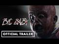Big Baby Official Red Band Trailer 2026