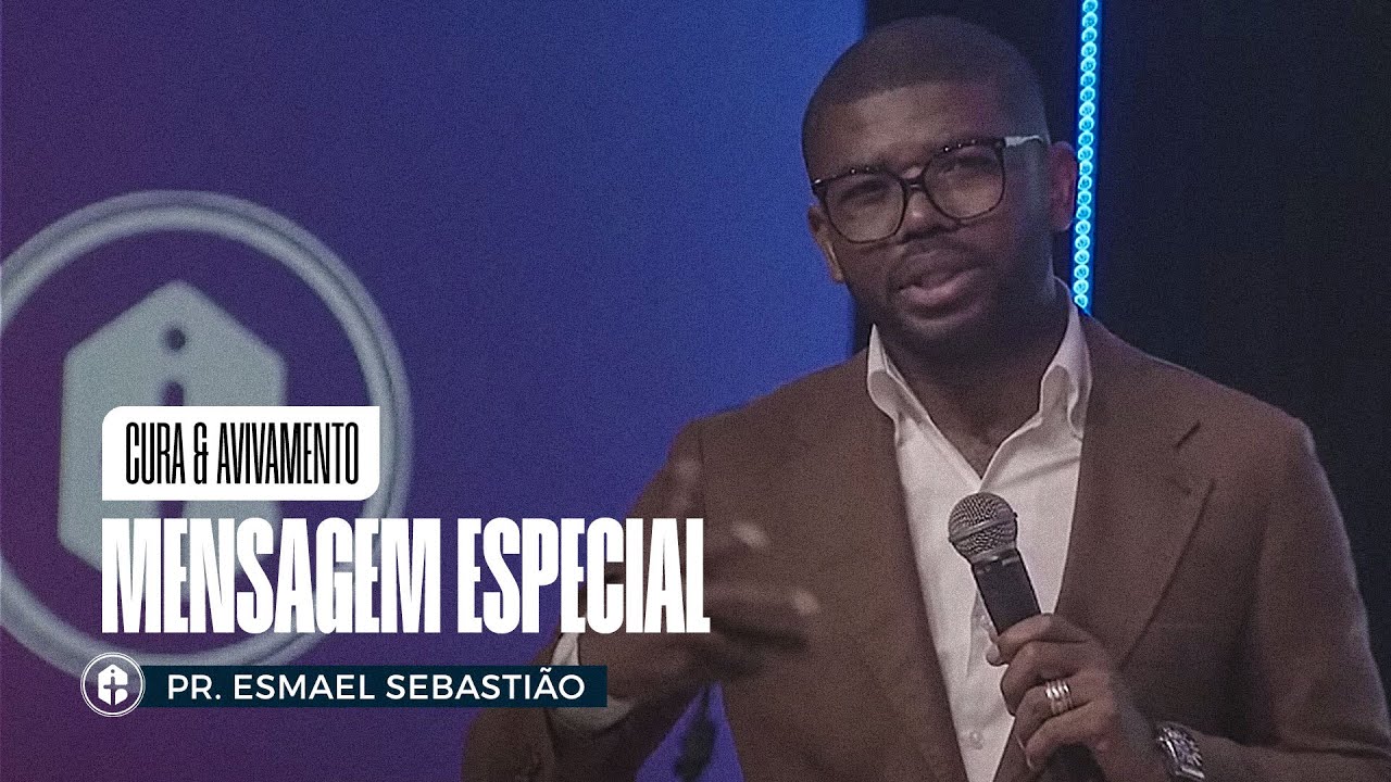 CURA & AVIVAMENTO || Pr. Esmael Sebastião