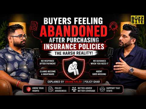 Buyers Feeling Abandoned After Purchasing Insurance Policies | Mr. Umang Kalra | The Buzz Bite