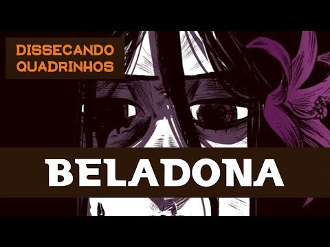 BELADONA de Denis Mello e Ana Recalde | Dissecando Quadrinhos