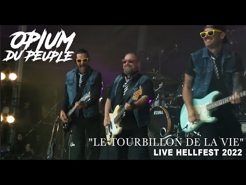OPIUM DU PEUPLE | Le tourbillon de la vie LIVE HELLFEST 2022